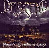 Descend (GRC) : Beyond Thy Realm of Throes